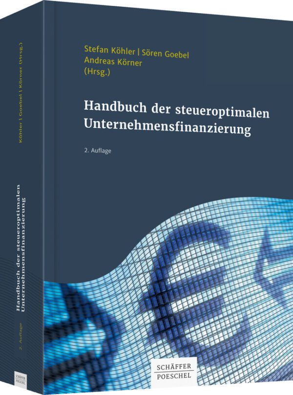 Handbuch der steueroptimalen Unternehmensfinanzierung