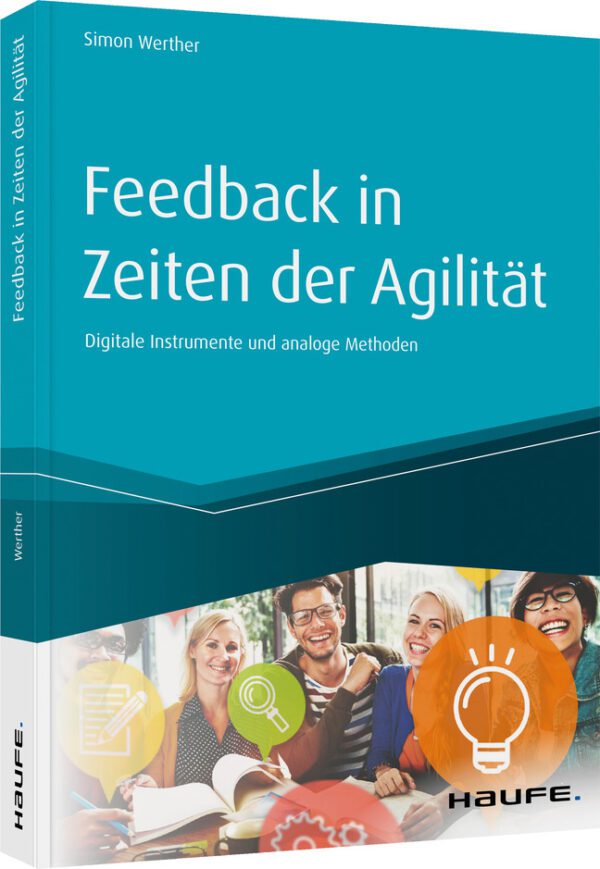 Feedback in Zeiten der Agilität