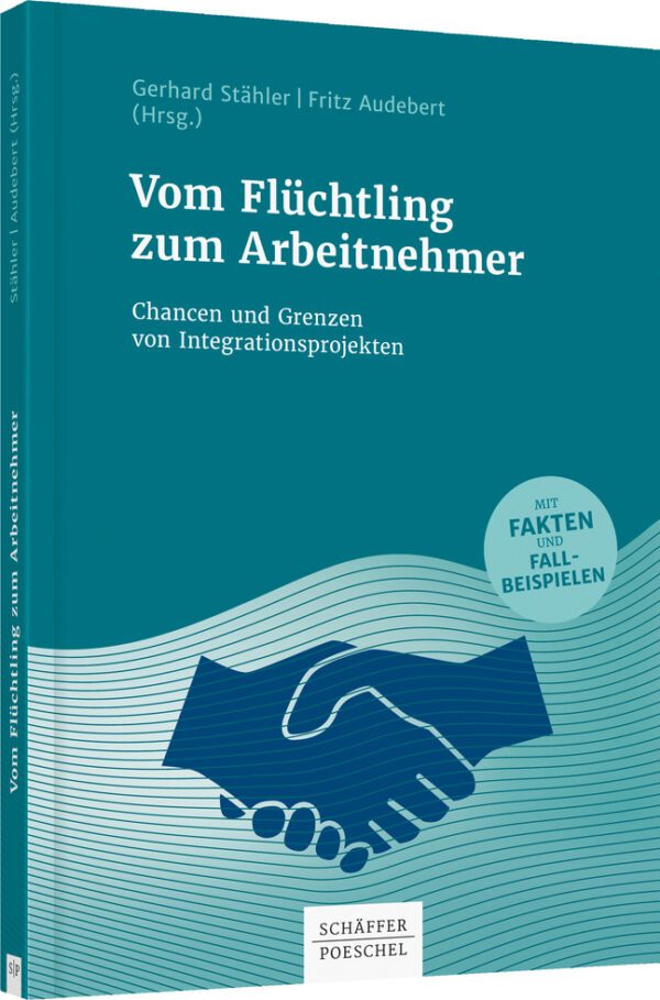 Vom Flüchtling zum Arbeitnehmer